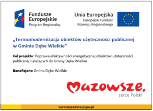 Ilustracja przedstawia informacje o dofinansowaniu przedsięwzięcia.