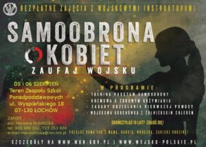 Plakat projektu Ministerstwa Obrony Narodowej pt.: ,,Samoobrona Kobiet-zaufaj wojsku”