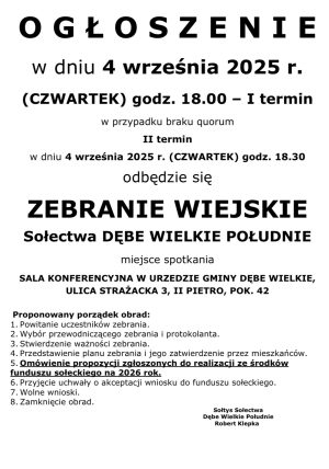 Miniaturka artykułu Zebranie Wiejskie Sołectwa Dębe Wielkie Południe ‼️‼️