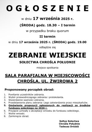 Miniaturka artykułu Zebranie Wiejskie Sołectwa Chrośla Południe ‼️‼️