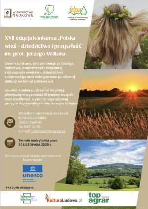 Miniaturka artykułu XVII edycja konkursu ,,Polska wieś – dziedzictwo i przyszłość’’ im. prof. Jerzego Wilkina